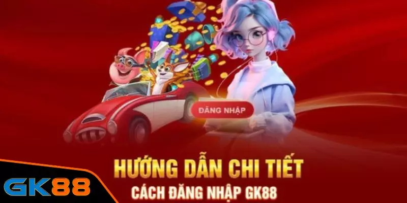 Hướng dẫn nhanh cách đăng nhập GK88 qua app