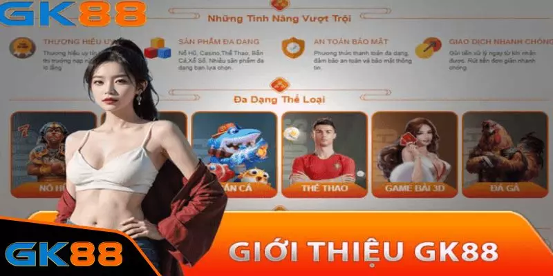 Giới thiệu chung về sân chơi GK88 uy tín