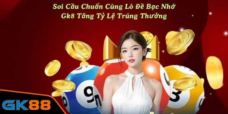lô đề bạc nhớ