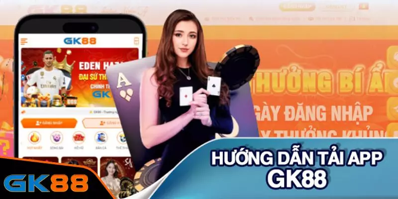 tải app GK88